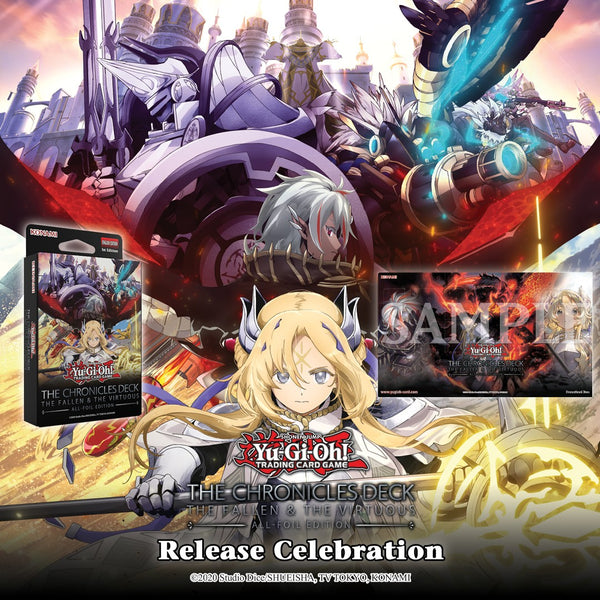 Yu-Gi-Oh! The Chronicles Deck: The Fallen & The Virtuous Release Celebration Event