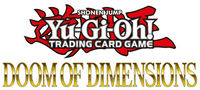 Yu-Gi-Oh! Doom of Dimensions Pre Release