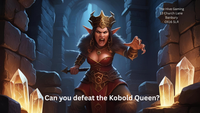 The Hive Gaming Presents The Shrine of the Kobold Queen