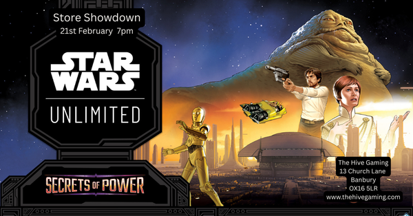 Star Wars Unlimited Secrets of Power Store Showdown