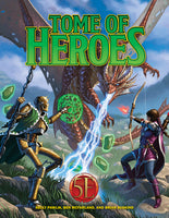 Tome of Heroes  for 5E
